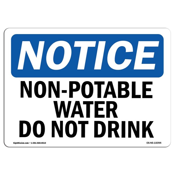 Signmission OSHA Notice Sign, 3.5" Height, Non-Potable Water Not For Drinking Sign, Landscape, 10PK - OS-NS-D-35-L-15094-10PK