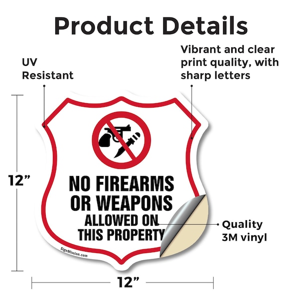 Signmission No Guns Shield Sign No Firearms Or Weapo, 12 Inch X 12 Inch, Vinyl Decal - SHI-D-12-395