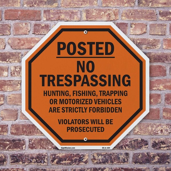 Signmission Posted No Trespassing Hunting, Fish, 10 Inch X 10 Inch, Aluminum Metal Signs - OC-A-10-104