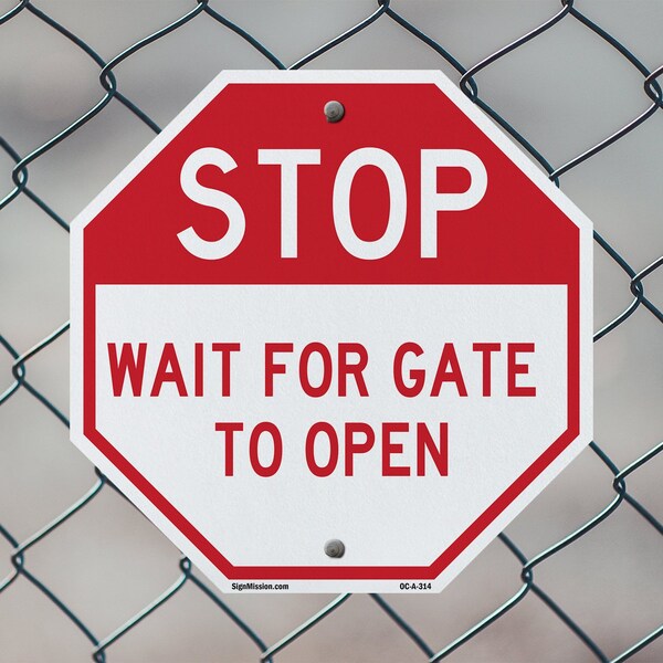 Signmission Stop Wait for Gate to Open, 10 inch X 10 inch, Aluminum Metal Signs, 5PK - OC-A-5PACK-10-314