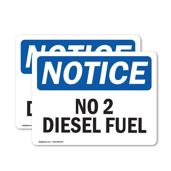 Signmission No 2 Diesel Fuel OSHA Notice Sign, Vinyl Decal, 7in W x 5in L, 2PK - OS-2PACK-NS-D-57-L-14339