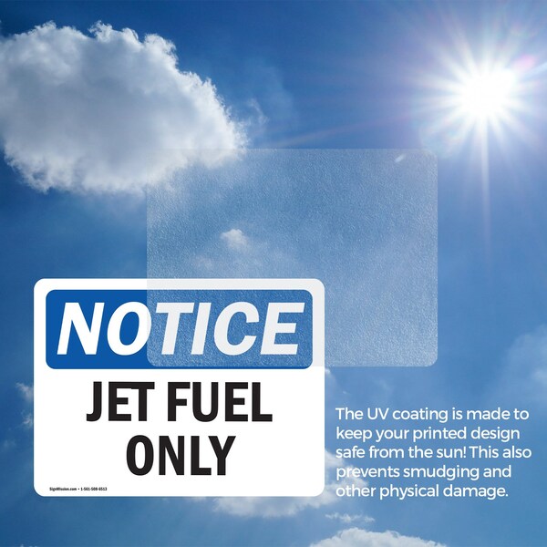 Signmission Jet Fuel Only, 5 in W x Rectangle, Vinyl Decal - OS-2PACK-NS-D-35-L-13760