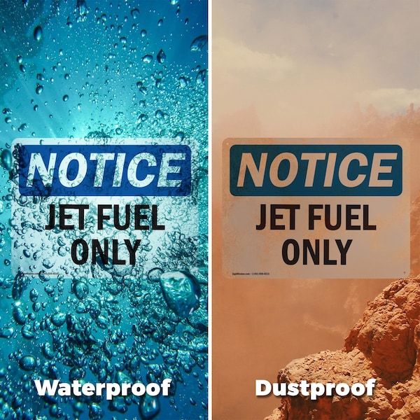 Signmission Jet Fuel Only, 5 in W x Rectangle, Vinyl Decal - OS-2PACK-NS-D-35-L-13760