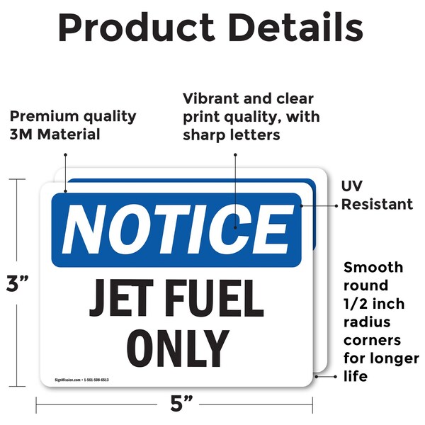 Signmission Jet Fuel Only, 5 in W x Rectangle, Vinyl Decal - OS-2PACK-NS-D-35-L-13760