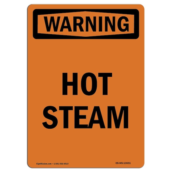 Signmission OSHA WARNING Sign, Hot Steam, 14in X 10in Rigid Plastic, 10" W, 14" H, Portrait, Hot Steam - OS-WS-P-1014-V-13651