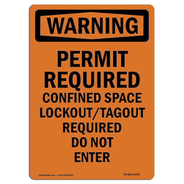Signmission OSHA WARNING Sign, Permit Required Confined Space, 10in X 7in Rigid Plastic, OS-WS-P-710-V-13401 - OS-WS-P-710-V-13401