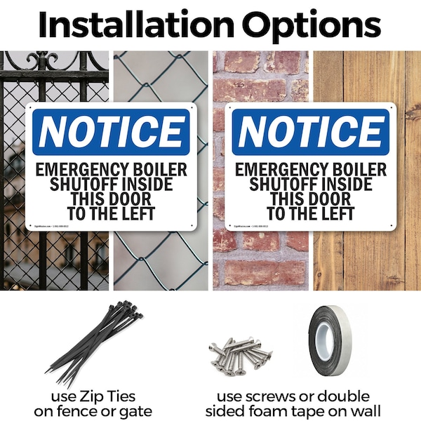 Signmission Emergency Boiler Shutoff Inside This Door, 10 in W x Rectangle, Aluminum - OS-2PACK-NS-A-710-L-11767