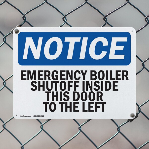 Signmission Emergency Boiler Shutoff Inside This Door, 10 in W x Rectangle, Aluminum - OS-2PACK-NS-A-710-L-11767