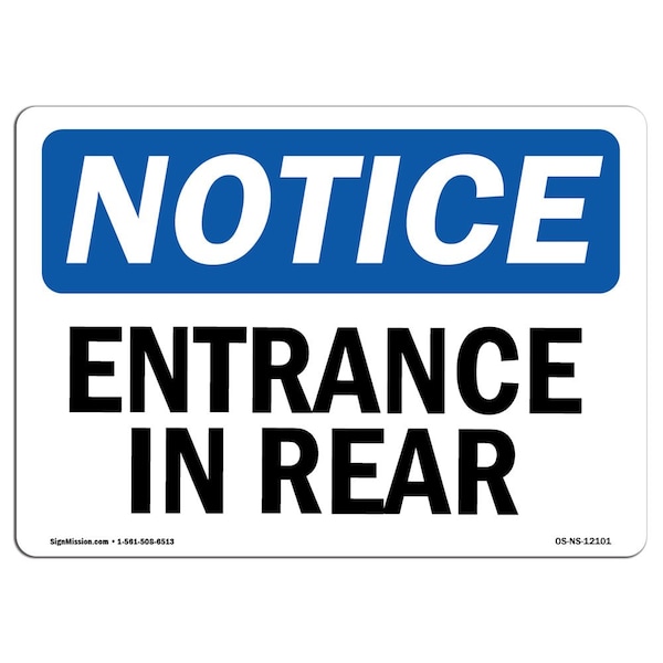 Signmission Safety Sign, OSHA Notice, 18" Height, Entrance In Rear Sign, Landscape, 1824-L-12101 - OS-NS-D-1824-L-12101