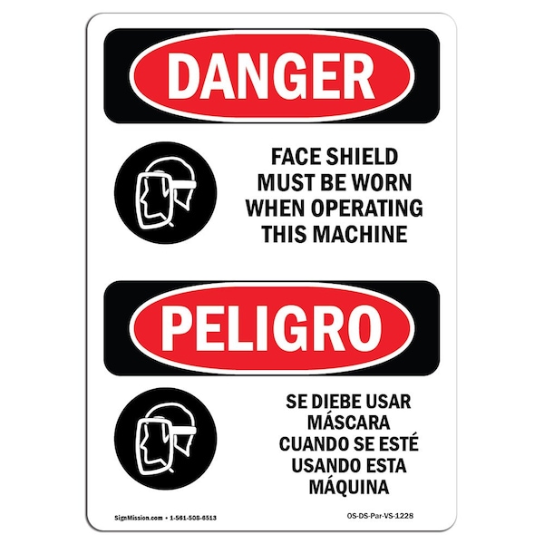 Signmission OSHA Sign, Face Shield Must Worn Bilingual, 14in X 10in Aluminum, 10" W, 14" H, Bilingual Spanish - OS-DS-A-1014-VS-1228
