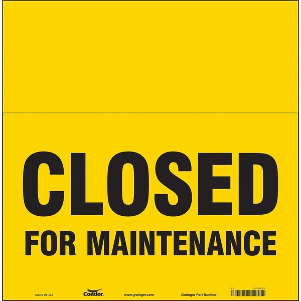 Condor Closed for Maintenance, 17 3/4 in W x 11 1/4 in H, Horizontal Rectangle, Vinyl, 483U20 - 483U20