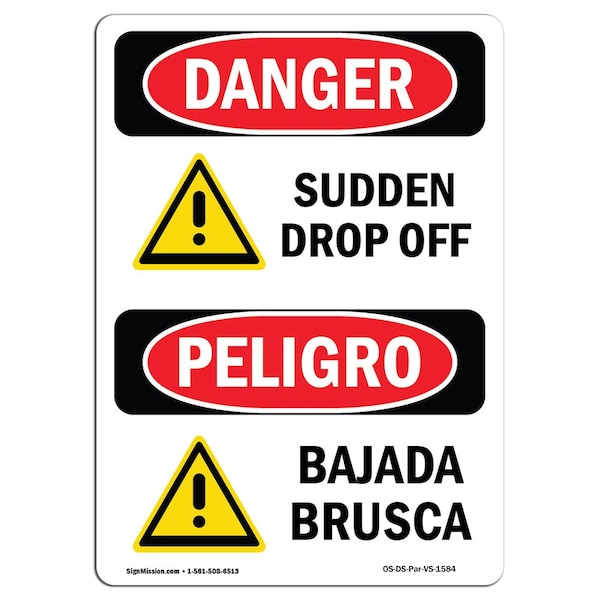 Signmission OSHA Danger, Sudden Drop Off Bilingual, 14in X 10in Rigid Plastic, 10" W, 14" H, Bilingual Spanish - OS-DS-P-1014-VS-1584