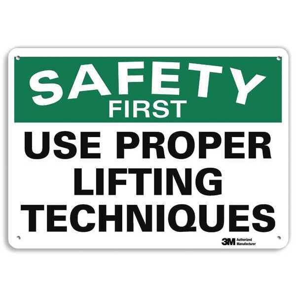 Lyle SAFETY FIRST USE PROPER LIFTING TECHNIQUES, 7 in x 10 in, Aluminum, U7-1261-NA_10x7 - U7-1261-NA_10X7