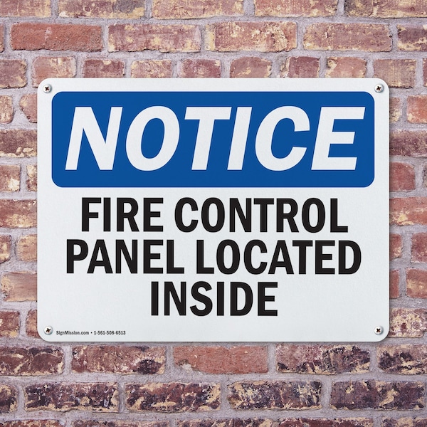 Signmission Fire Control Panel Located Inside OSHA Notice Sign, Plastic, 10in W x 7in L, 2PK - OS-2PACK-NS-P-710-L-12556