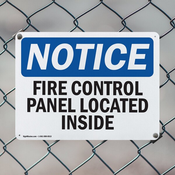 Signmission Fire Control Panel Located Inside OSHA Notice Sign, Plastic, 10in W x 7in L, 2PK - OS-2PACK-NS-P-710-L-12556