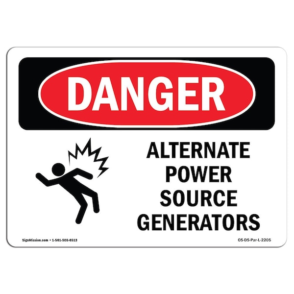 Signmission Safety Sign, OSHA Danger, 10" Height, Alternate Power Source Generators, Landscape - OS-DS-D-1014-L-2205
