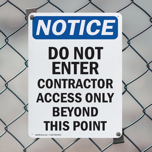 Signmission Do Not Enter Contractor Access OSHA Notice Sign, Aluminum, 12in W x 18in L, 2PK - OS-2PACK-NS-A-1218-V-11177