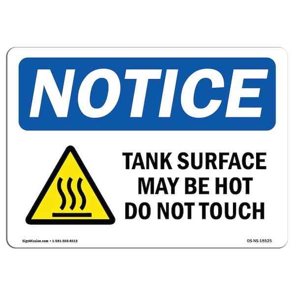 Signmission OSHA Sign, Tank Surface May Be Hot Do Not Touch With Symbol, 7in X 5in Decal, 7" W, 5" H, Landscape - OS-NS-D-57-L-18525