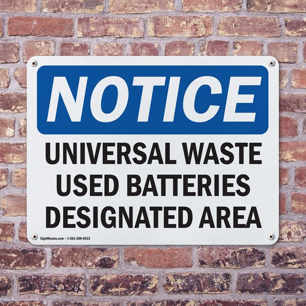 Signmission Universal Waste Used Batteries Designated Area, 10 in W x Rectangle, Plastic - OS-2PACK-NS-P-710-L-18774