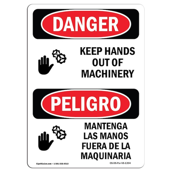 Signmission OSHA Danger, Keep Hands Out Of Machinery Bilingual, 10in X 7in Decal, 7" W, 10" H, Bilingual Spanish - OS-DS-D-710-VS-1394