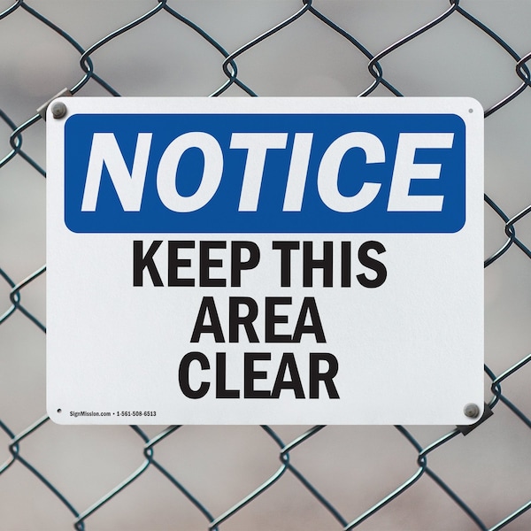 Signmission Keep This Area Clear, 24 in W x Rectangle, Plastic - OS-2PACK-NS-P-1824-L-13867