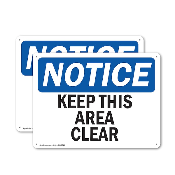 Signmission Keep This Area Clear, 24 in W x Rectangle, Plastic - OS-2PACK-NS-P-1824-L-13867