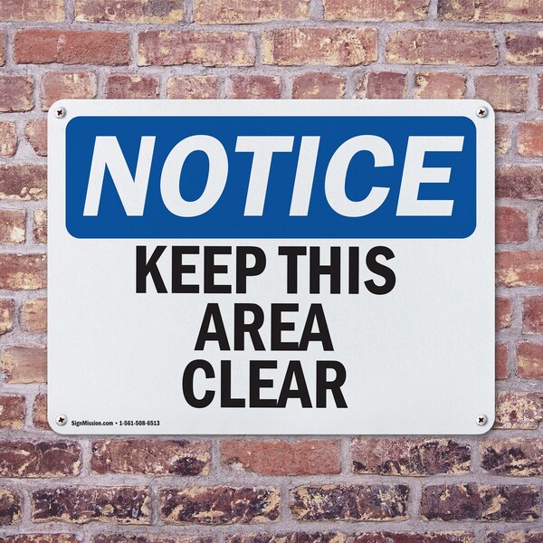 Signmission Keep This Area Clear, 24 in W x Rectangle, Plastic - OS-2PACK-NS-P-1824-L-13867