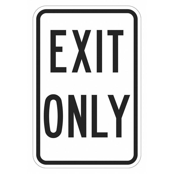 Lyle Exit Only Parking Sign, Aluminum, 12 in W, 18 in H, Exit Only, White - T1-6208-EG_12X18