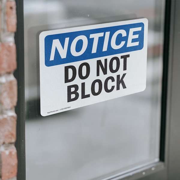 Signmission Do Not Block, 10 in W x Rectangle, Vinyl Decal - OS-2PACK-NS-D-710-L-11083