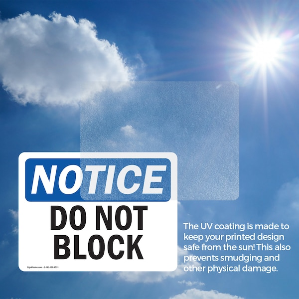 Signmission Do Not Block, 10 in W x Rectangle, Vinyl Decal - OS-2PACK-NS-D-710-L-11083