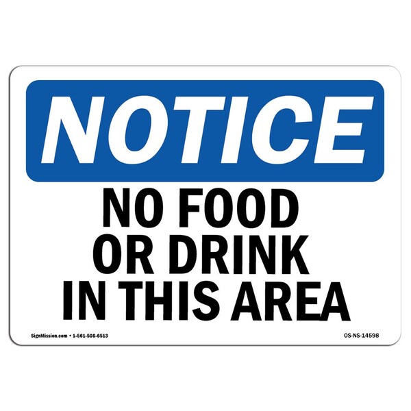 Signmission Safety Sign, OSHA Notice, 10" Height, Rigid Plastic, No Food Or Drink In This Area Sign, Landscape - OS-NS-P-1014-L-14598
