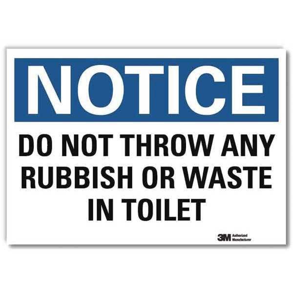 Lyle Do Not Throw Any Rubbish or Waste In Toilet, 7 in x 10 in, Reflective Sheeting, U5-1147-RD_10X7 - U5-1147-RD_10X7