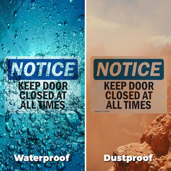 Signmission Keep Door Closed At All Times, 14 in W x Rectangle, Plastic - OS-2PACK-NS-P-1014-L-15851