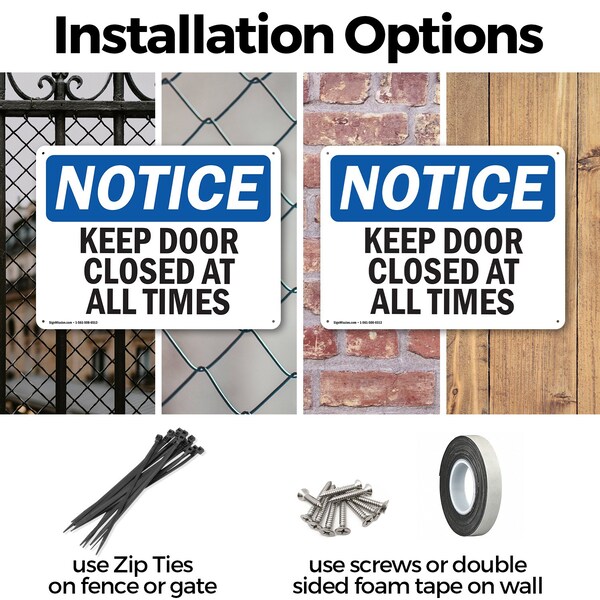 Signmission Keep Door Closed At All Times, 14 in W x Rectangle, Plastic - OS-2PACK-NS-P-1014-L-15851