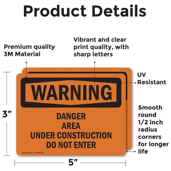 Signmission Danger Area Under Construction Do Not Enter OSHA Warning Sign, Vinyl Decal, 5in W x 3.5in L, 2PK - OS-2PACK-WS-D-35-L-12034