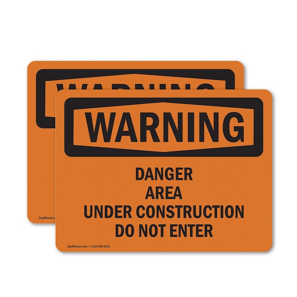 Signmission Danger Area Under Construction Do Not Enter OSHA Warning Sign, Vinyl Decal, 5in W x 3.5in L, 2PK - OS-2PACK-WS-D-35-L-12034