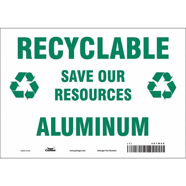 Condor RECYCLABLE ALUMINUM SAVE OUR RESOURCES, 10 in W x 7 in H, Vertical Rectangle, Vinyl, 487W88 - 487W88