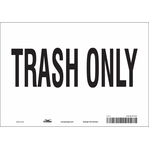 Condor TRASH ONLY, 10 in W x 7 in H, Vertical Rectangle, Vinyl, 468Y20 - 468Y20