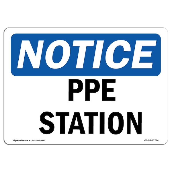 Signmission OSHA Notice Sign, PPE Station, 10in X 7in Decal, 10" W, 7" H, Landscape, PPE Station Sign - OS-NS-D-710-L-17774