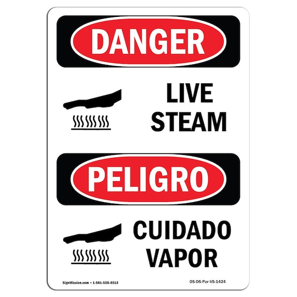 Signmission OSHA Danger Sign, Live Steam, 10in X 7in Aluminum, 7" W, 10" H, Bilingual Spanish - OS-DS-A-710-VS-1424