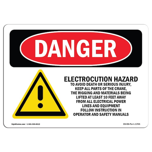 Signmission Safety Sign, OSHA Danger, 5" Height, 7" Width, Electrocution Hazard Crane, Landscape, DS-D-57-L-1765 - OS-DS-D-57-L-1765