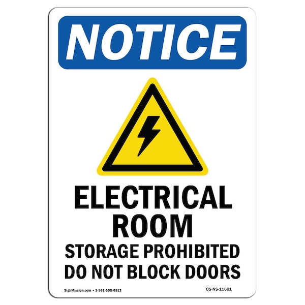 Signmission Safety Sign, OSHA Notice, 10" Height, Aluminum, Electrical Room Storage Sign With Symbol, Portrait - OS-NS-A-710-V-11691