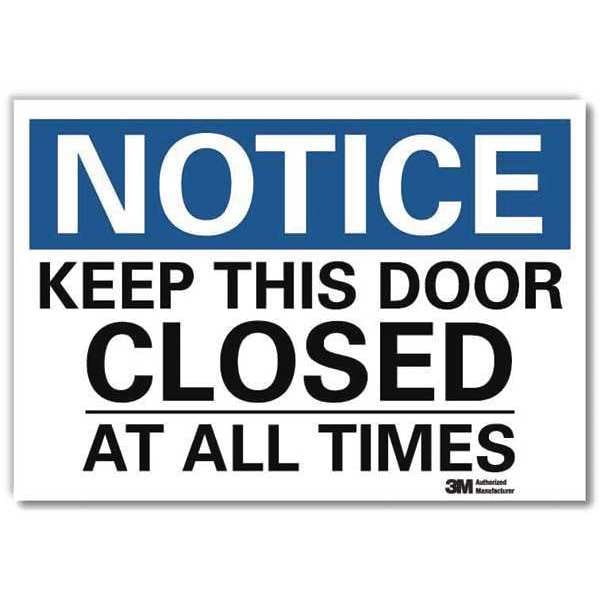 Lyle Notice Sign, 10 in H, 14 in W, Reflective Sheeting, Horizontal Rectangle, English, U5-1299-RD_14X10 - U5-1299-RD_14X10