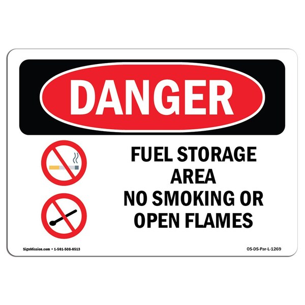 Signmission OSHA Danger, Fuel Storage Area No Smoking Or Open Flames, 5in X 3.5in Decal, 3.5" W, 5" L, Landscape - OS-DS-D-35-L-1269