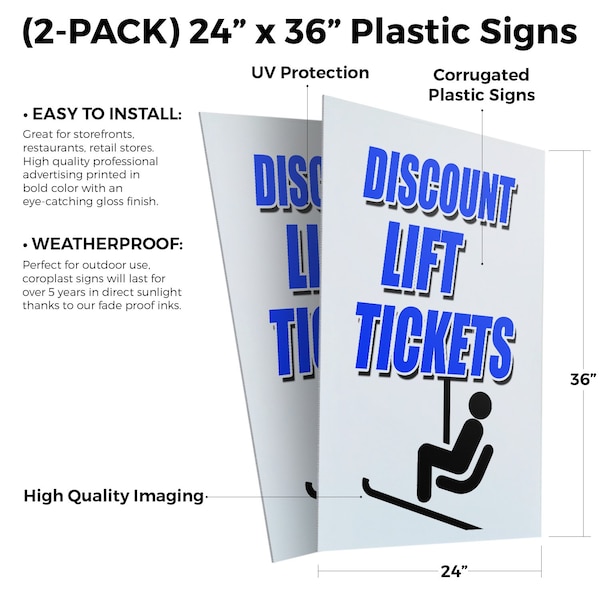Signmission Discount Lift Tickets, Plastic Signs Only 24 Inch x 36 Inch, Corrugated Plastic, 2PK - CSB-2436-2PACK-DISCOUNT LIFT TICKETS