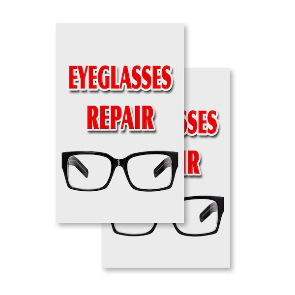 Signmission Eyeglass Repair, Vinyl Decals Only 24 Inch x 36 Inch, Vinyl Decal, 2PK - DSB-2436-2PACK-EYEGLASS REPAIR
