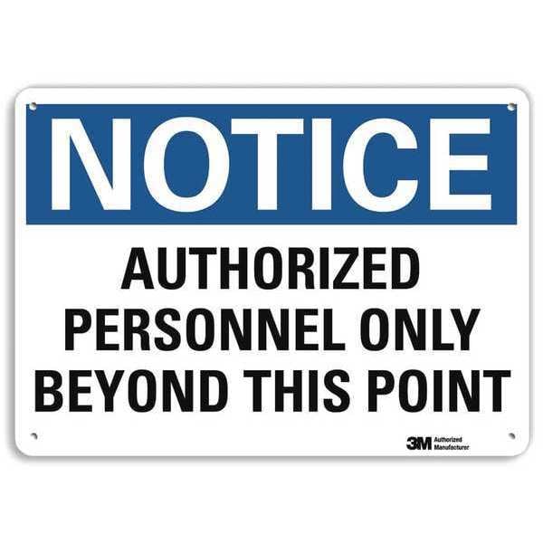 Lyle Notice Sign, 7 in H, 10 in W, Aluminum, Vertical Rectangle, English, U5-1079-RA_10X7 - U5-1079-RA_10X7