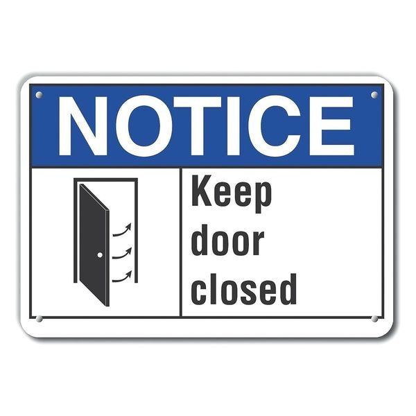 Lyle Keep Door Closed Notice, Plastic, 10"x7" - LCU5-0005-NP_10X7