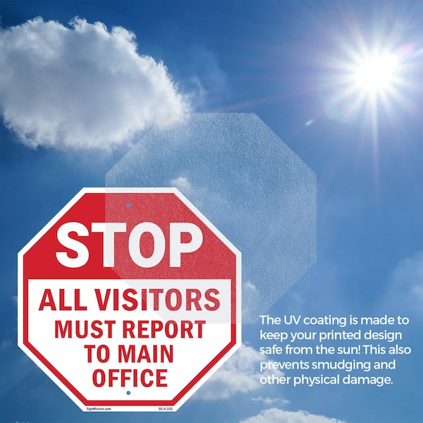 Signmission Stop All Visitors Must Report  Ma, 10 Inch X 10 Inch, Aluminum Metal Signs - OC-A-10-333