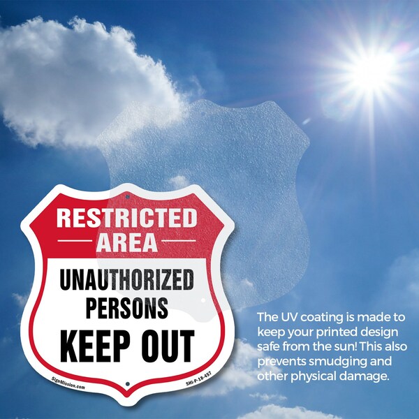 Signmission Restricted Area Shield Sign Unauthorized, 18 inch X 18 inch, Plastic Sign, 2PK - SHI-P-2PACK-18-457